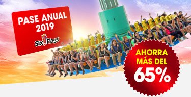 Flash Sale 2019 | Six Flags México