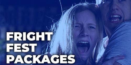 Fright Fest Packages